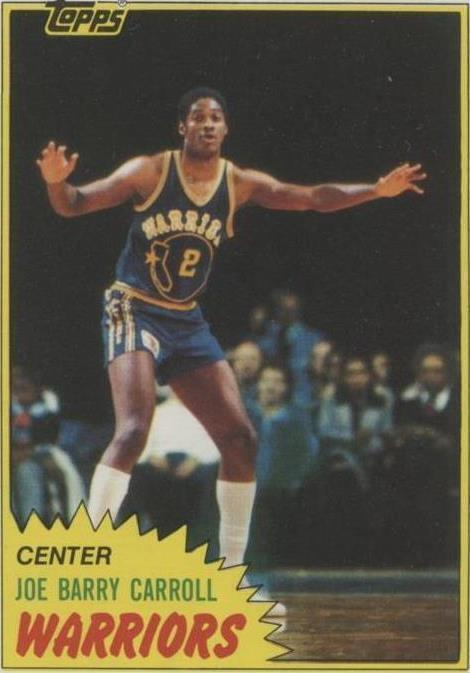 Joe Barry Carroll Trading Card 1981-82 Topps RC