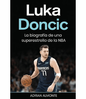 Luka-Doncic-La-biograf-a-de-una-superestrella-de-la-NBA-book-BTTN.webp Luka Dončić: La biograf - a de una superestrella de la NBA